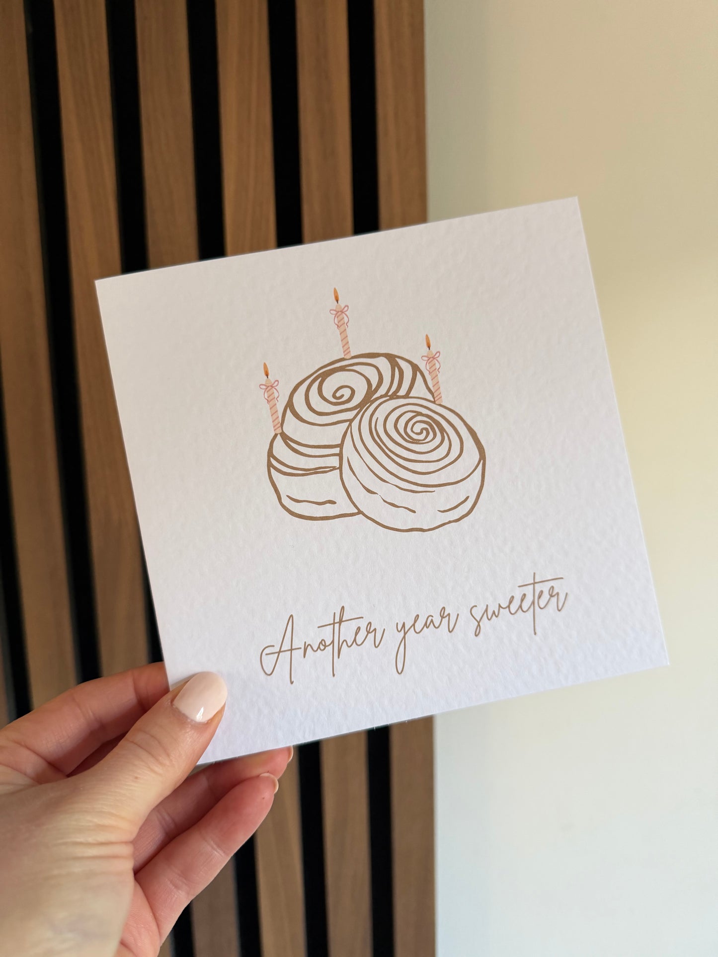 Another Year Sweeter Cinnamon Buns Greetings Card
