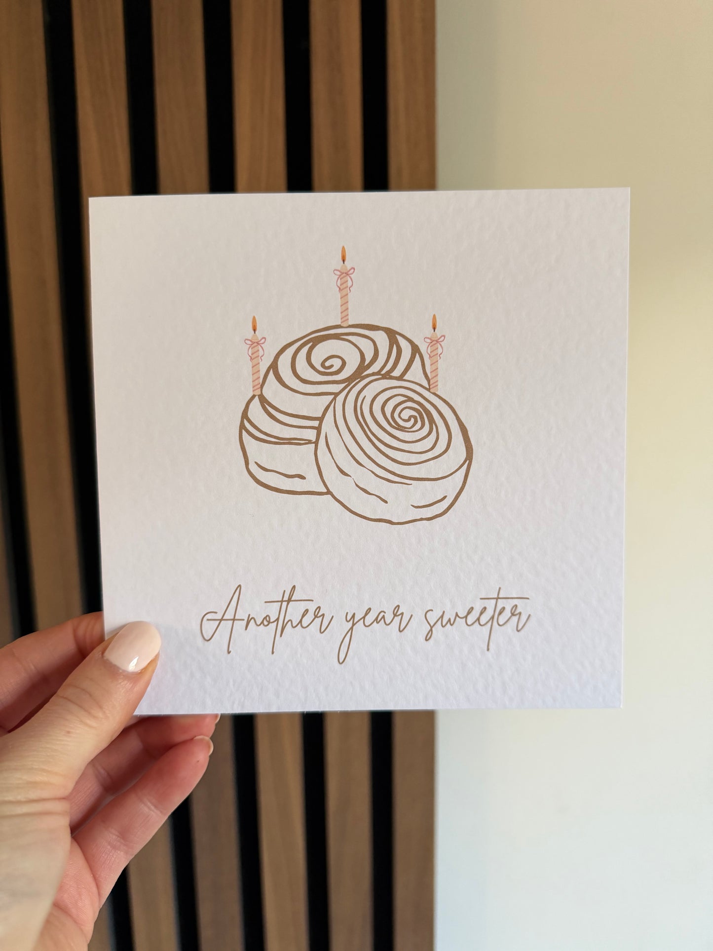 Another Year Sweeter Cinnamon Buns Greetings Card